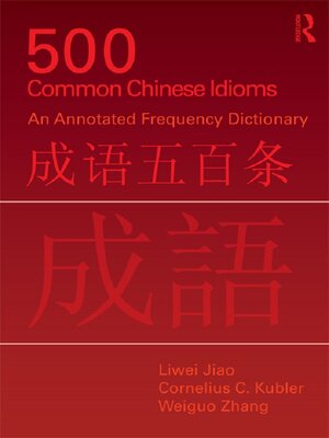 cover image of 500 Common Chinese Idioms